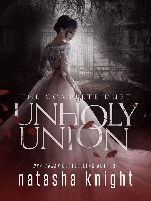 Title details for Unholy Union by Natasha Knight - Available